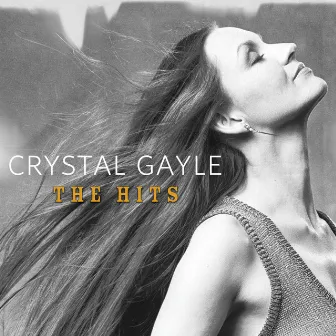 Crystal Gayle: The Hits by Crystal Gayle