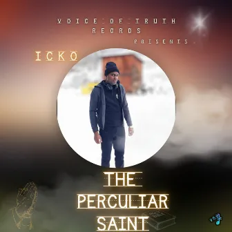 The Peculiar Saint by Icko