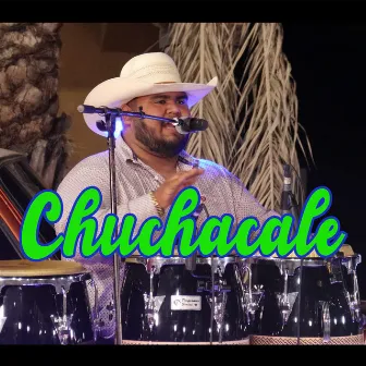 Chuchacale (En vivo) by Los Tesoros de Javi