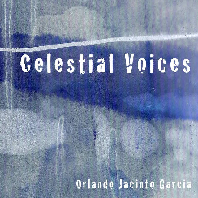 Voces celestiales (Celestial Voices)