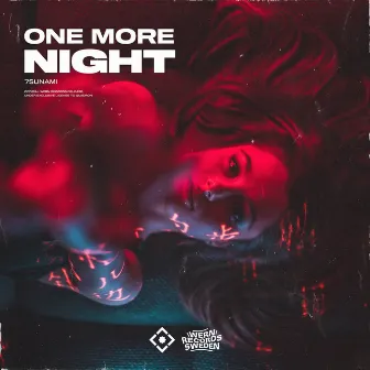 One More Night by 7sunami