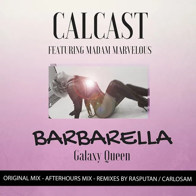 Barbarella (Galaxy Queen) - Rasputan Remix