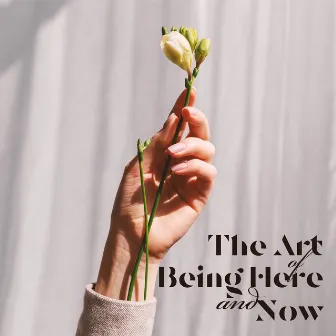 The Art of Being Here and Now: Mindfulness Practice with 2-8 Hz Low-end Frequencies by This is Mindfulness!