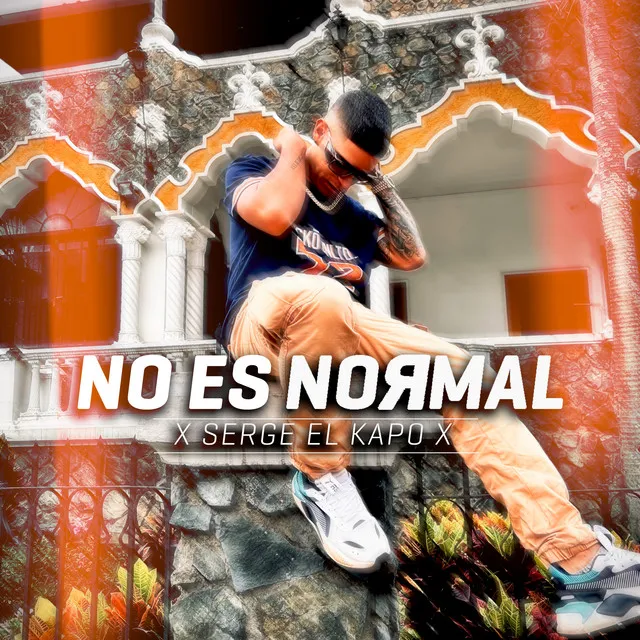 No Es Normal