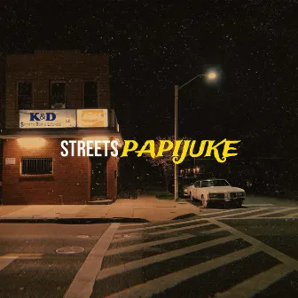 Streets by PAPIJUKE