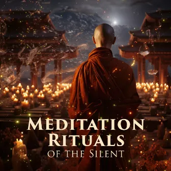 Meditation Rituals of the Silent Monks by Tibetan Monks Art