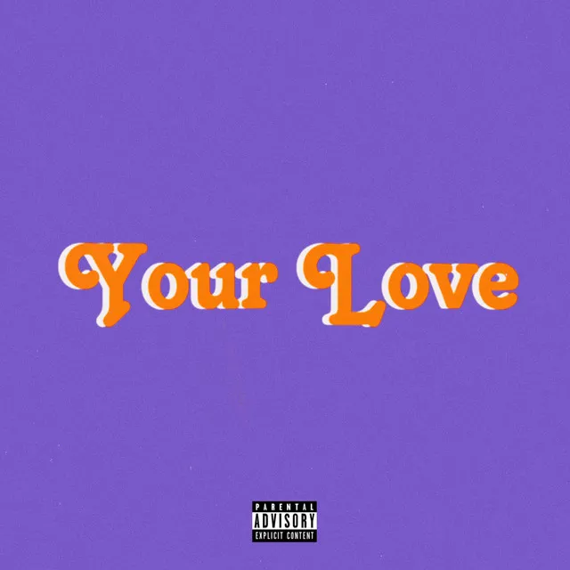 Your Love