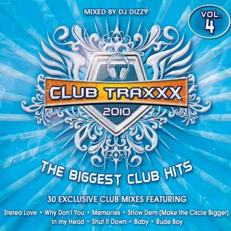 Club Traxxx, Vol. 4 by DJ Dizzy