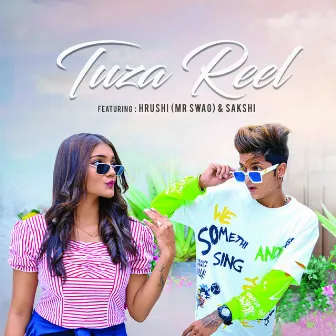 Tuza Reel by Abhay Tyagi