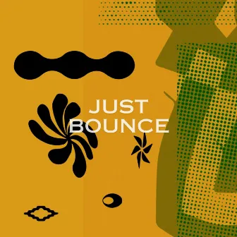 Just Bounce by Dom Howard