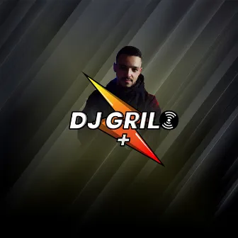 Dj Grilo Plus by Dj Grilo