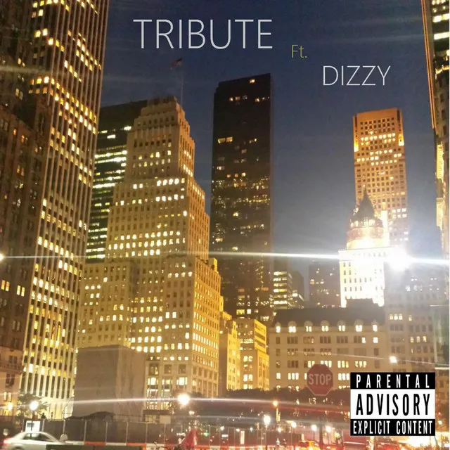 Tribute (feat. Dizzy)