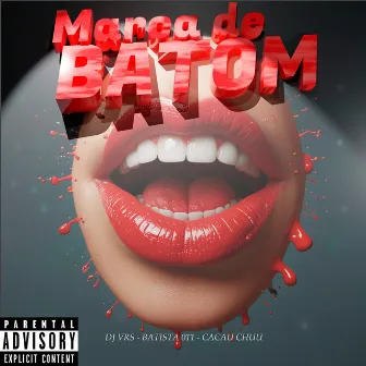 Marca de Batom by Dj VRS