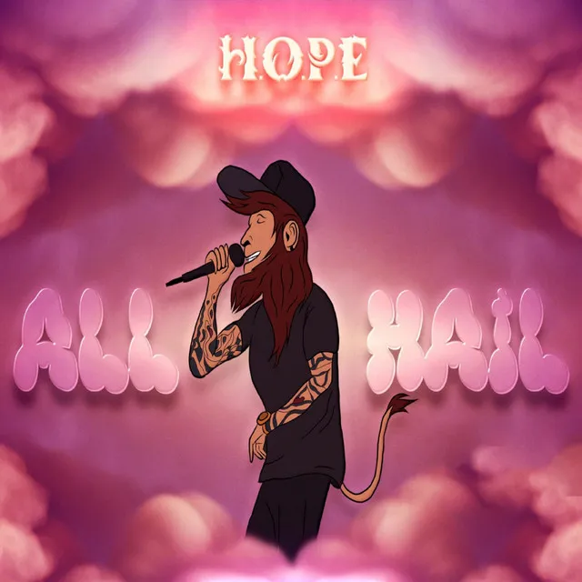 All Hail - H.O.P.E Music Remix