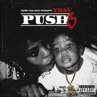 Push 3 by Trav