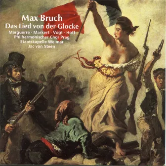 Bruch: Das Lied von der Glocke, Op. 45 by Eleonore Marguerre