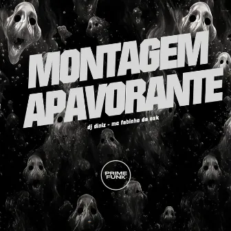 Montagem Apavorante by Dj Diniz