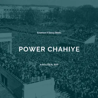 Power Chahiye by Essence