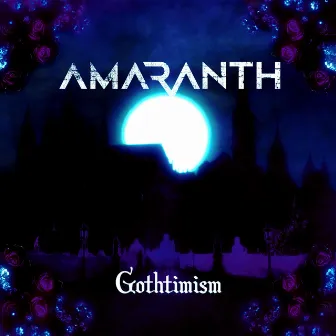 Gothtimist by Amaranth