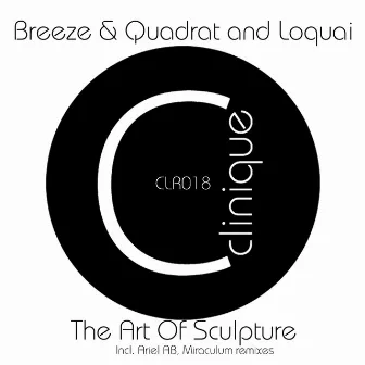 The Art of Sculpture by Breeze & Quadrat