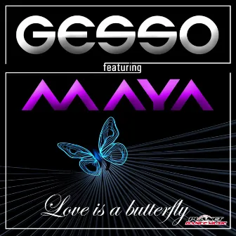 Love Is A Butterfly by Gesso