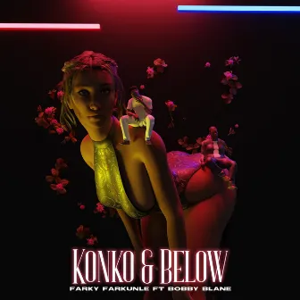 Konko & Below by Farky Farkunle