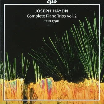 Haydn: Complete Piano Trios, Vol. 2 by Trio 1790