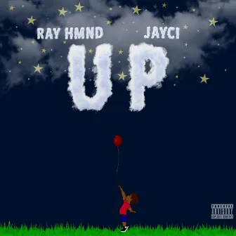 Up by RAY HMND