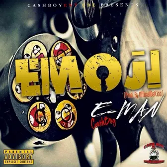 Emoji by E -Man CashBoy