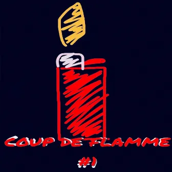 Coup de flamme #1 by Denzel