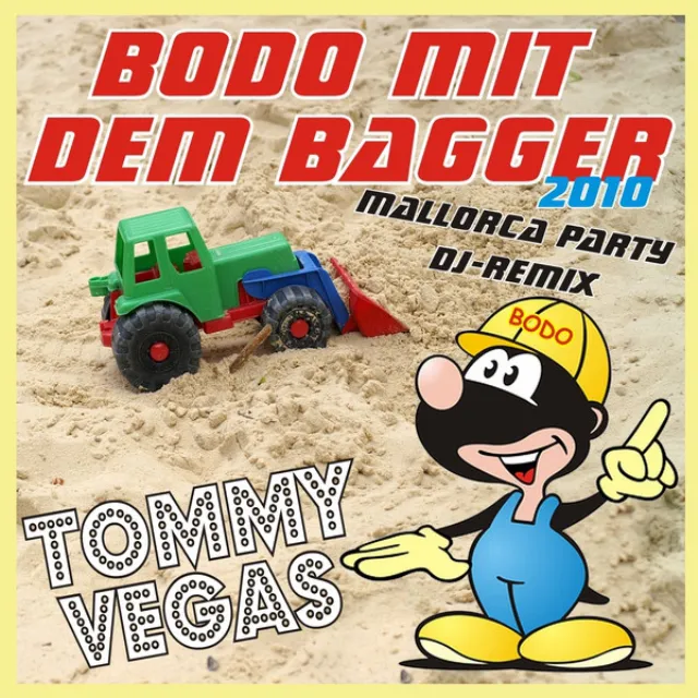 Bodo mit dem Bagger - Mallorca Party DJ-Remix