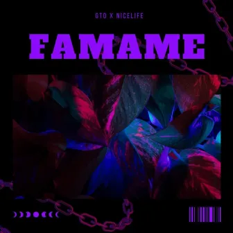 Famame by GTO