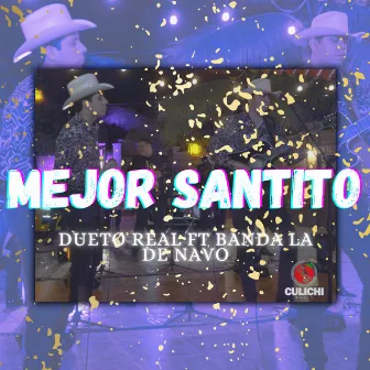 Mejor Santito (En vivo) by Dueto Real