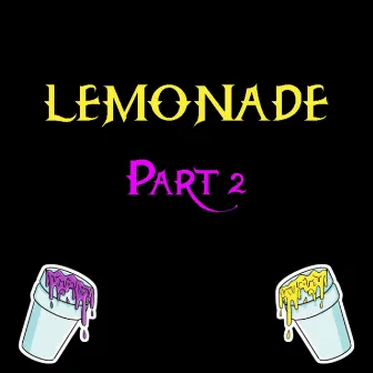 Lemonade, Pt. 2 by jxy13