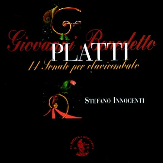 Giovanni benedetto platti: 14 sonate per clavicembalo by Stefano Innocenti