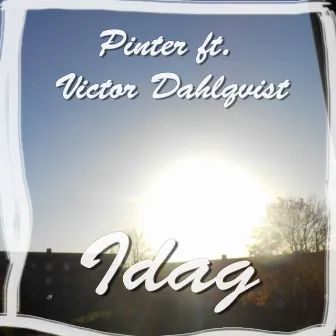 Idag by Pinter