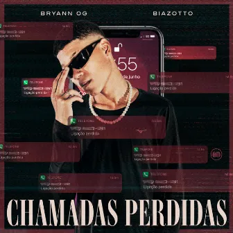 Chamadas Perdidas by BRYANN OG