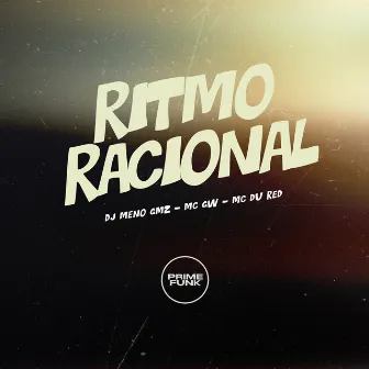 Ritmo Racional by DJ Meno GMZ