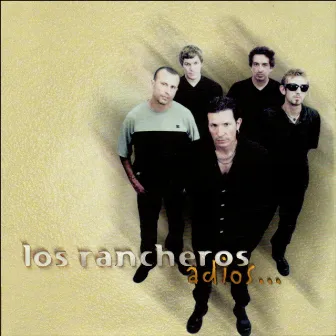 Adiós by Los Rancheros