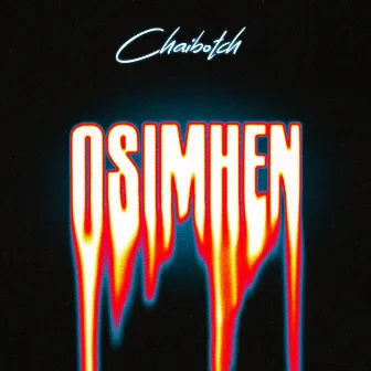 Osimhen by Chaibotch