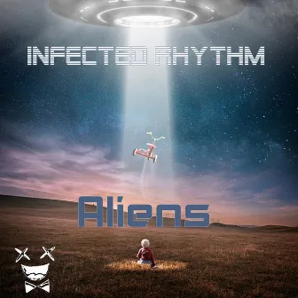 Aliens by Infected Rhythm