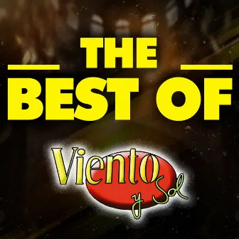 THE BEST OF by Viento Y Sol