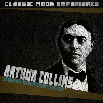 Recorded Repertoire & Legacy (Classic Mood Experience) by Arthur Collins