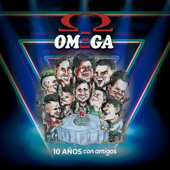 10 Años Con Amigos (En Vivo) by Omega