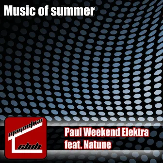 Music Of Summer by Elektra