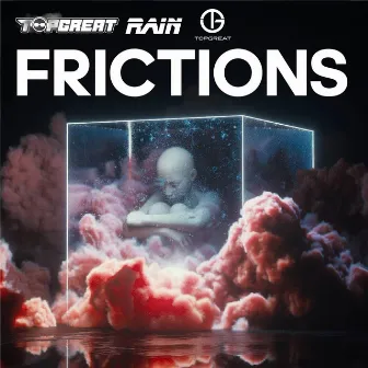 Frictions by T.G