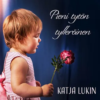 Pieni tytön tylleröinen by Katja Lukin