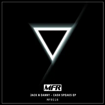 Cash Speaks by Jack N Danny