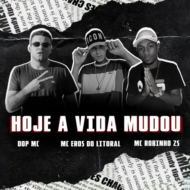 Hoje a Vida Mudou