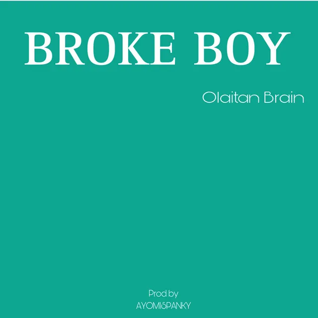 Broke Boy